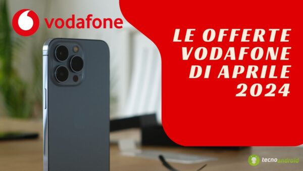 Vodafone, le offerte di aprile: come avere 50 GB gratis con le Silver