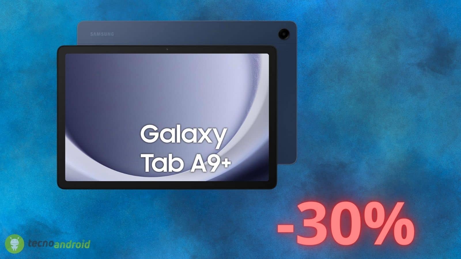 Samsung Galaxy Tab A9+: tablet ANDROID scontato del 30% su Amazon