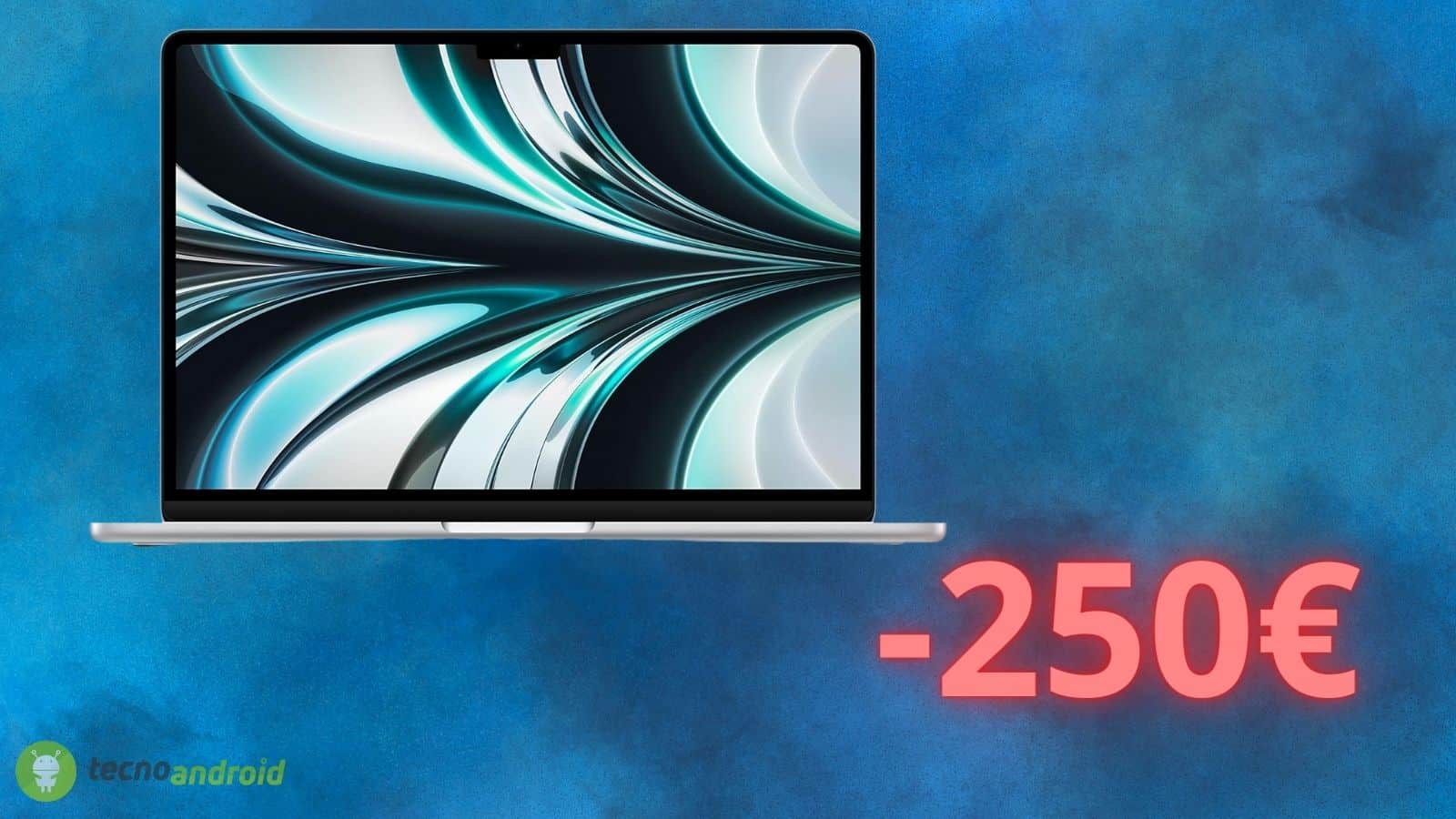 Apple MacBook Air: OFFERTA irrinunciabile AMAZON, sconto di 250 euro