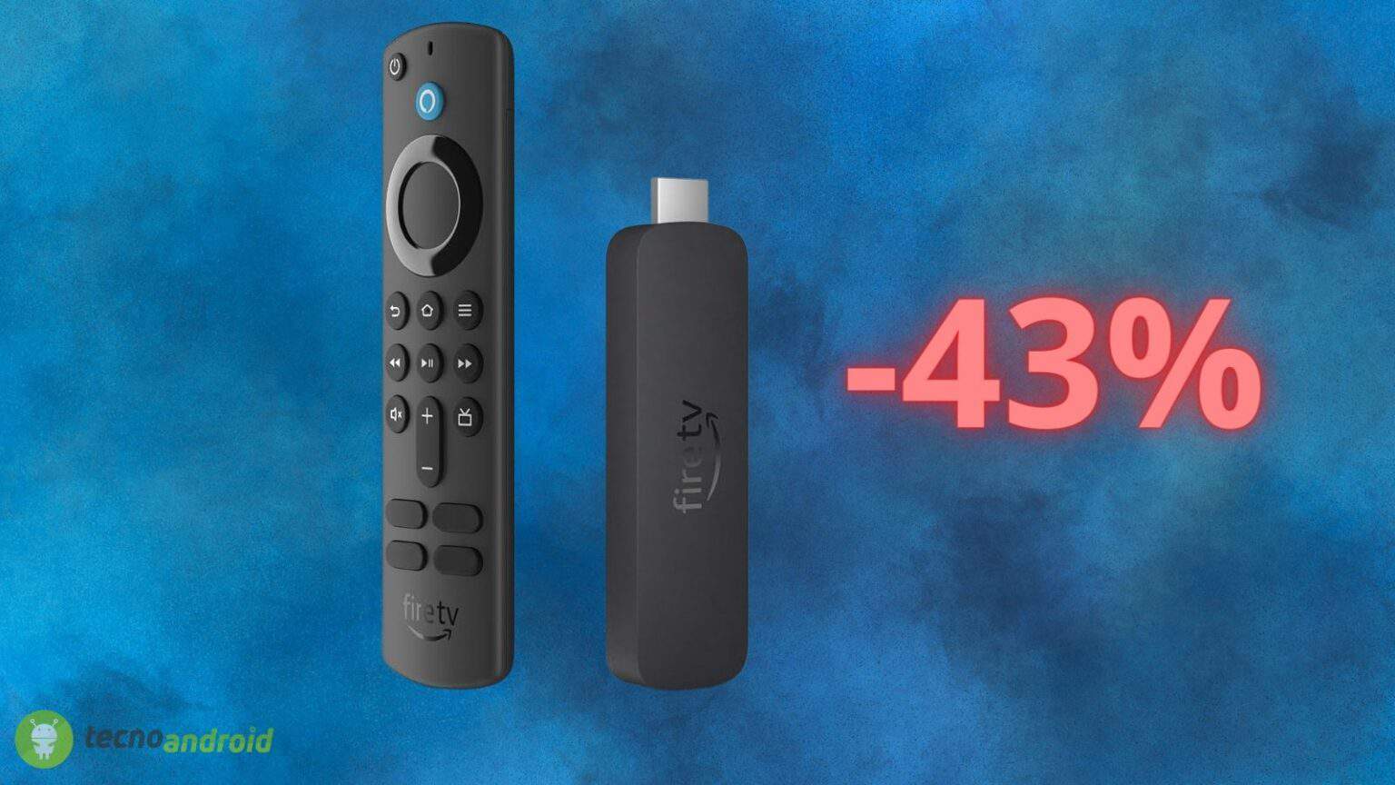 Amazon Fire TV Stick 4K: prezzo ASSURDO scontato del 43%