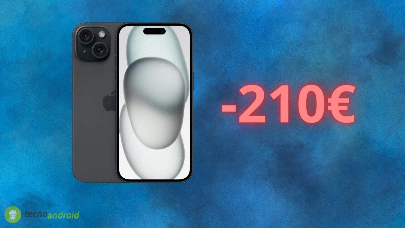 Apple iPhone 15: prezzo REGALATO su Amazon, offerta di 210 euro
