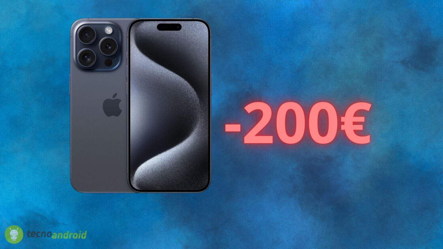 Apple iPhone 15 Pro: IMPERDIBILE sconto di 200 euro in offerta su AMAZON