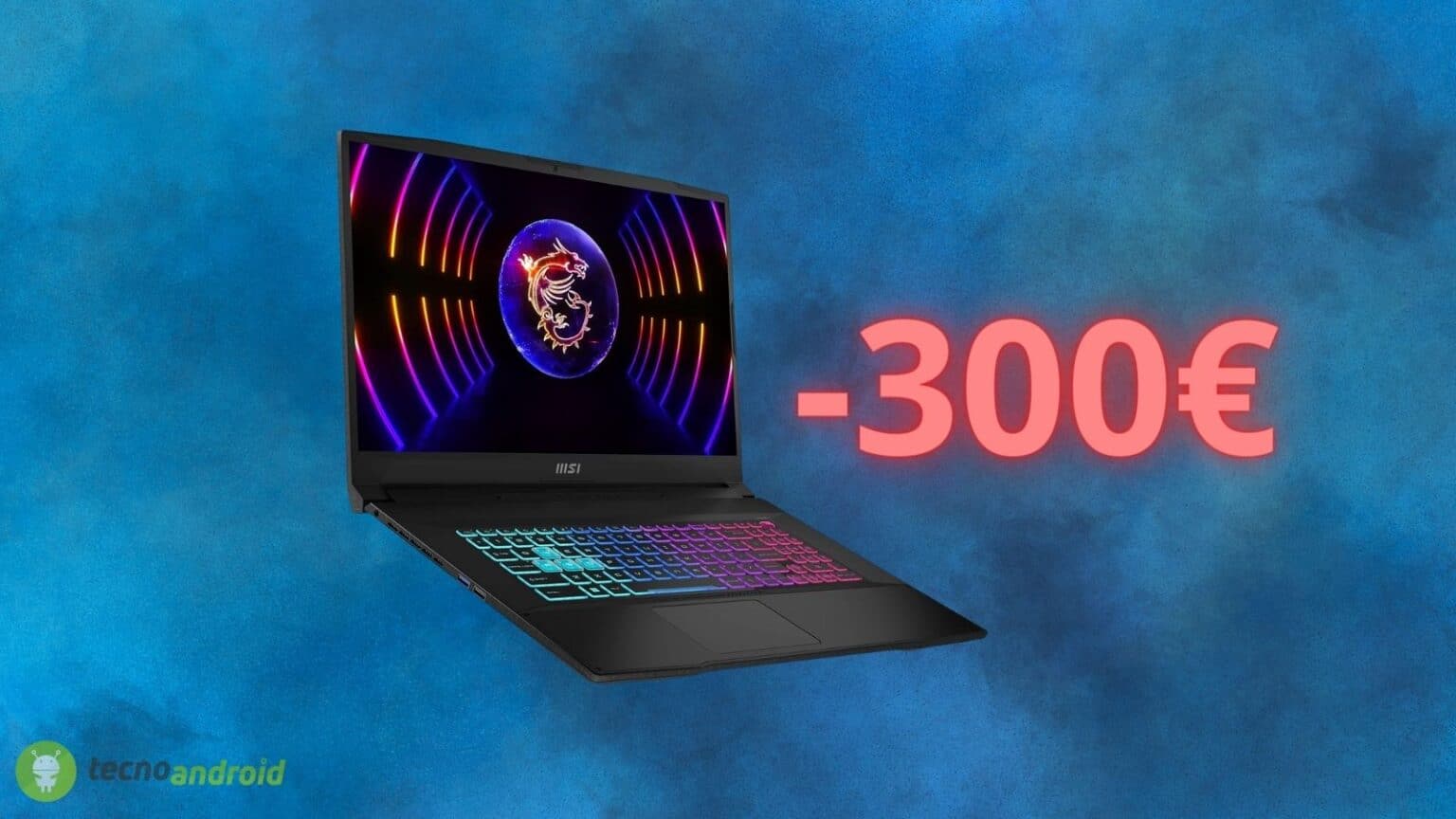 Amazon Gaming Week: notebook MSI Katana 17 in OFFERTA di 300 euro