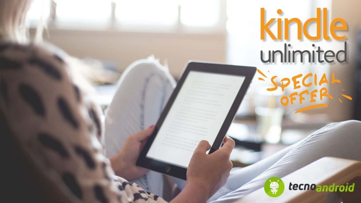 Offerta Amazon Kindle Unlimited: accedi GRATIS a milioni di libri