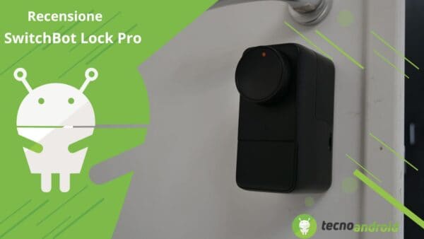 SwitchBot Lock Pro: serratura smart compatibile con Matter - Recensione