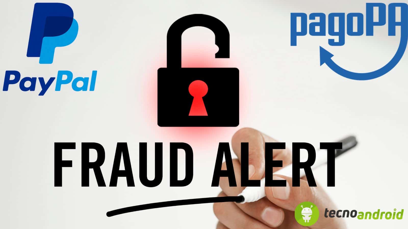 Pericolo truffa: falsi pagamenti PayPal e PagoPa