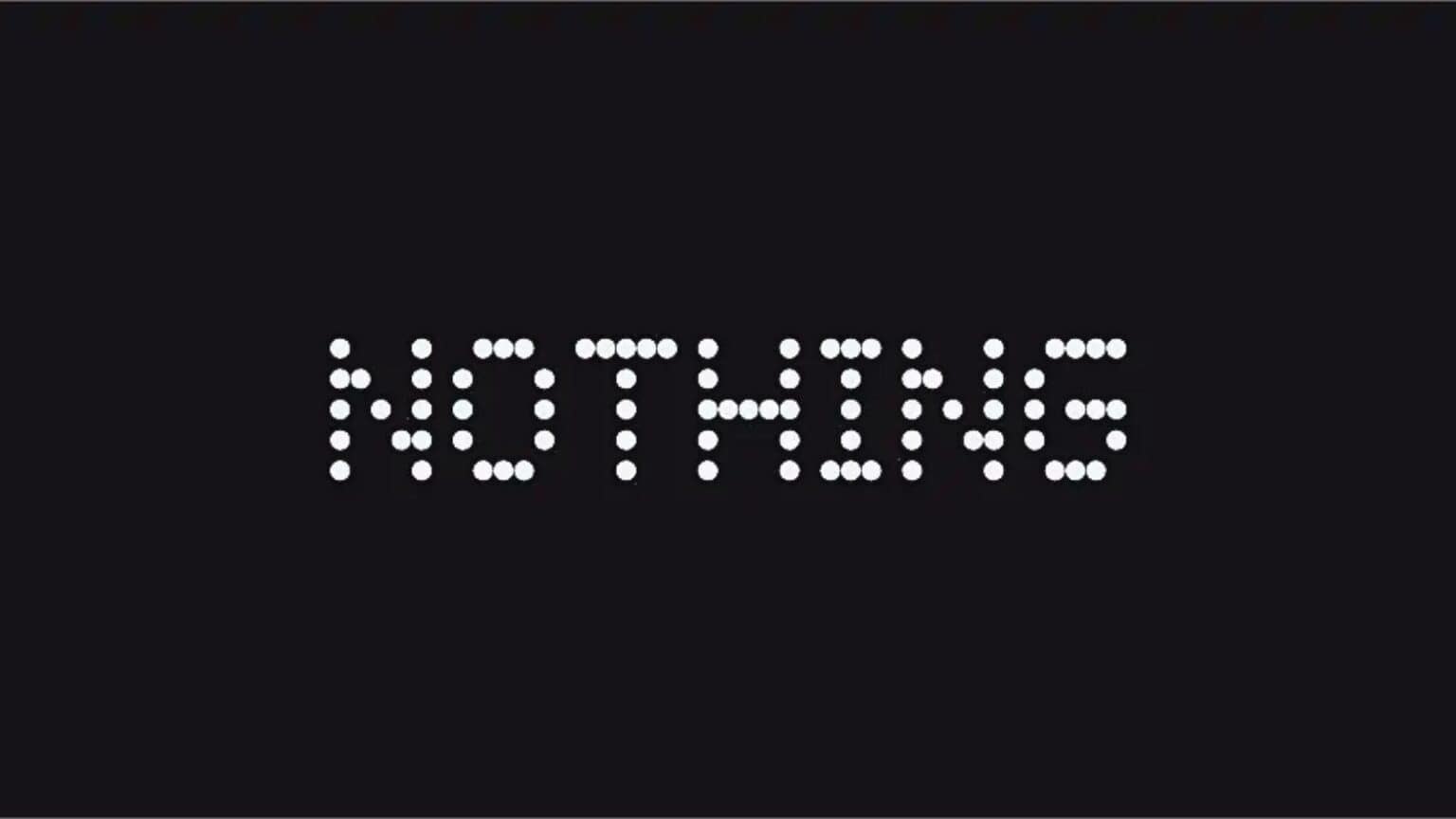 Nothing: in arrivo due prodotti sorprendenti
