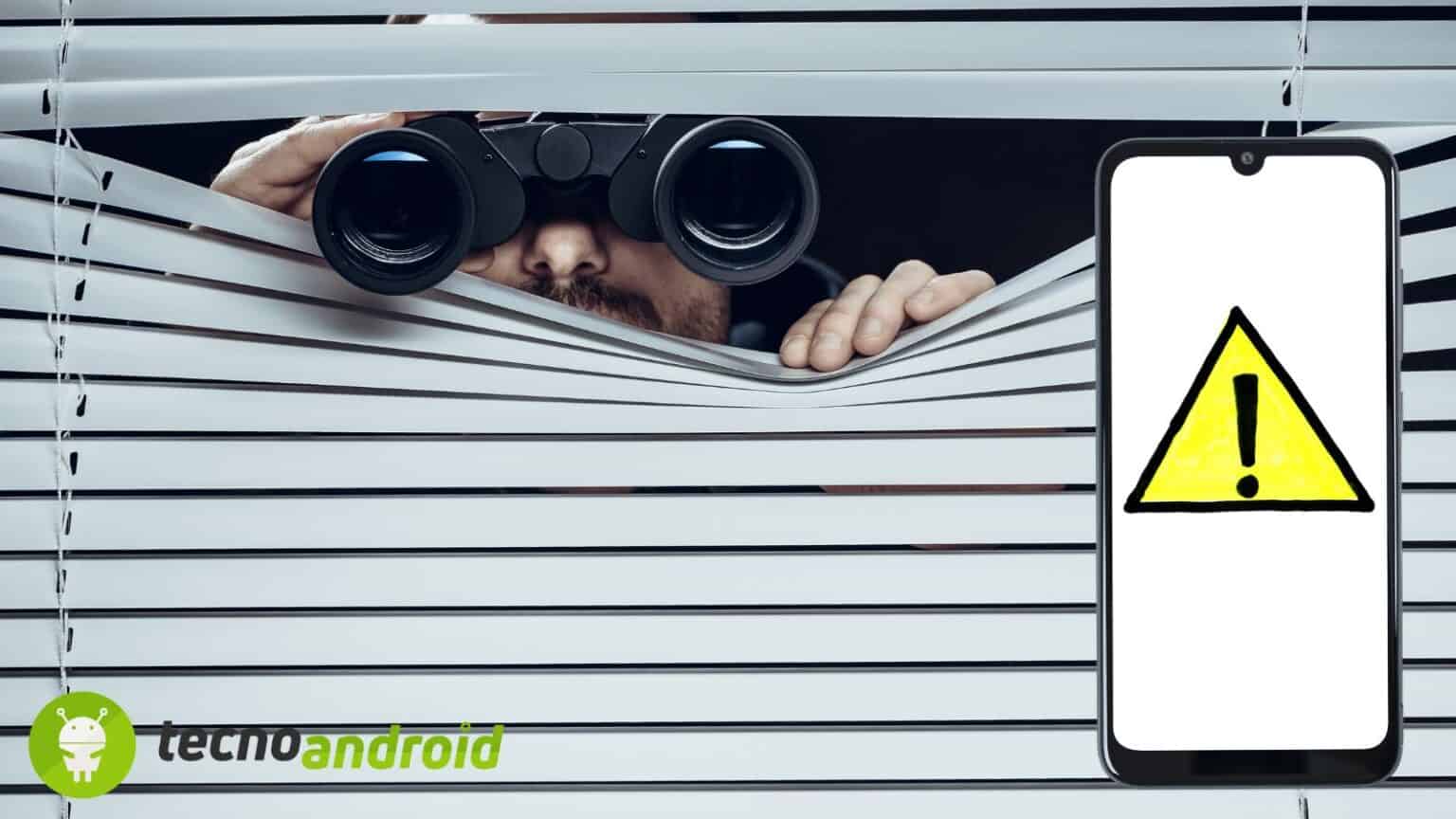 Ecco come scoprire se il vostro smartphone viene spiato
