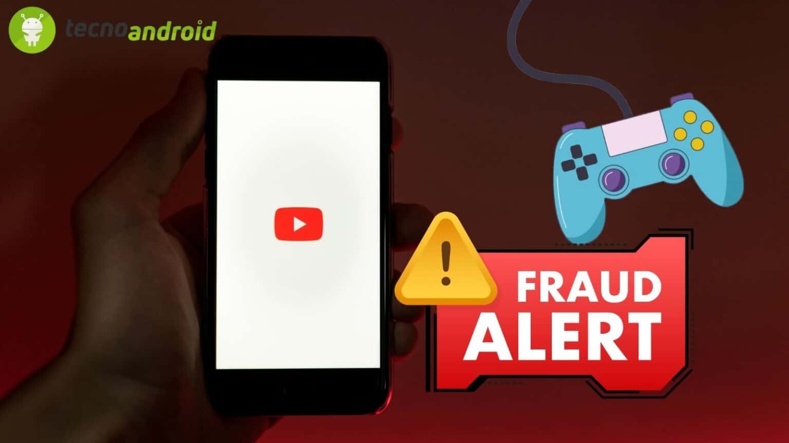 Truffa su YouTube: attenzione al download di giochi e app