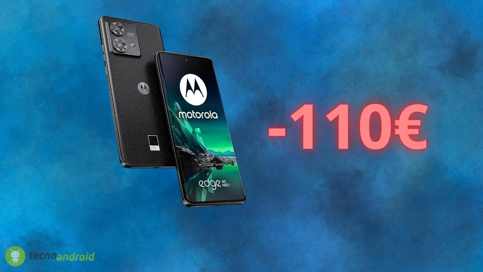 Motorola Edge 40 Neo: sconto di 110 euro è prezzo CROLLATO su Amazon