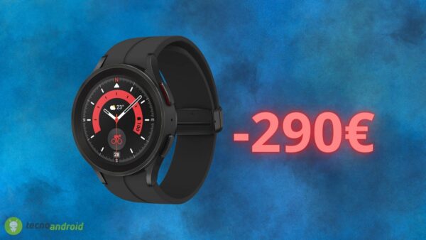 Samsung Galaxy Watch5 Pro: sconto di 290 euro su AMAZON
