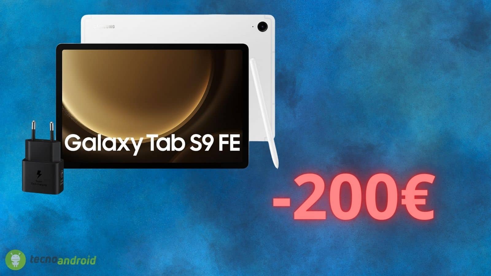 Samsung Galaxy Tab S9 FE: OFFERTA di quasi 200 euro su AMAZON