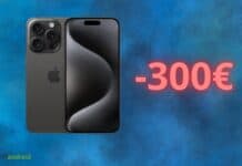 Apple iPhone 15 Pro in SCONTO di 300 euro su AMAZON: prezzo folle