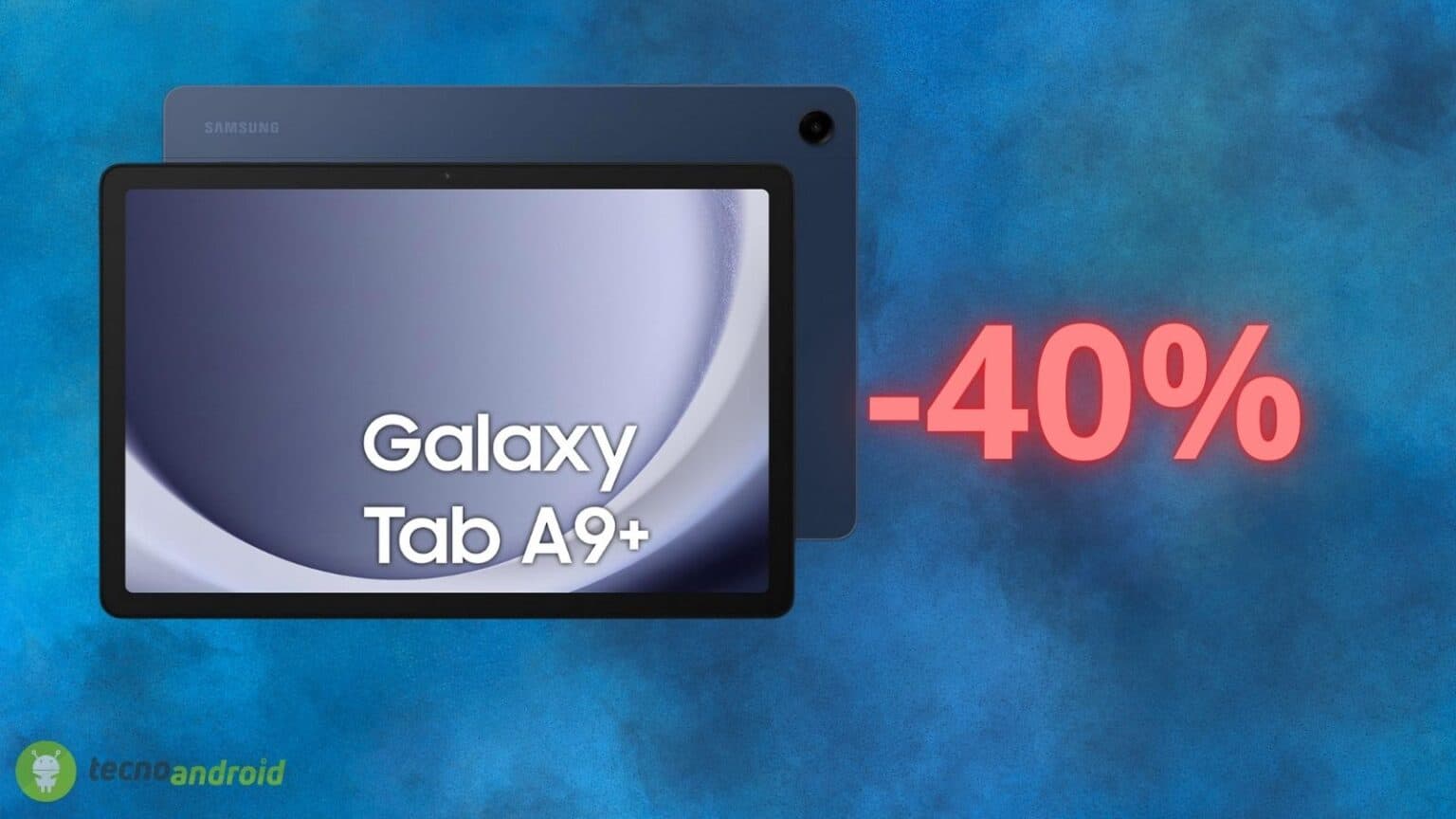 Samsung Galaxy Tab A9+: OFFERTA incredibile, sconto del 40% su Amazon