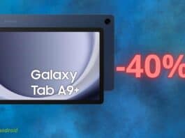 Samsung Galaxy Tab A9+: OFFERTA incredibile, sconto del 40% su Amazon