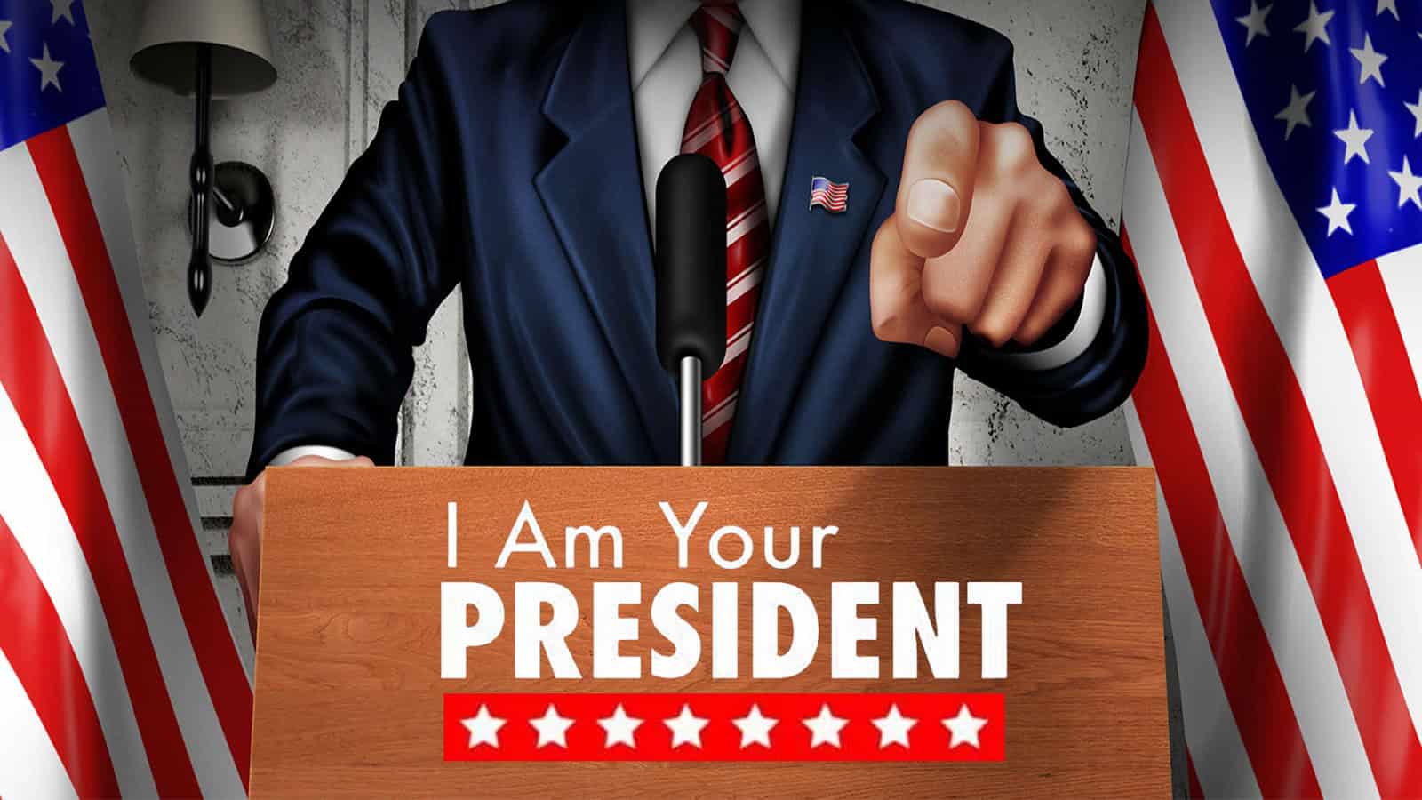 I Am Your President permette di imperson …