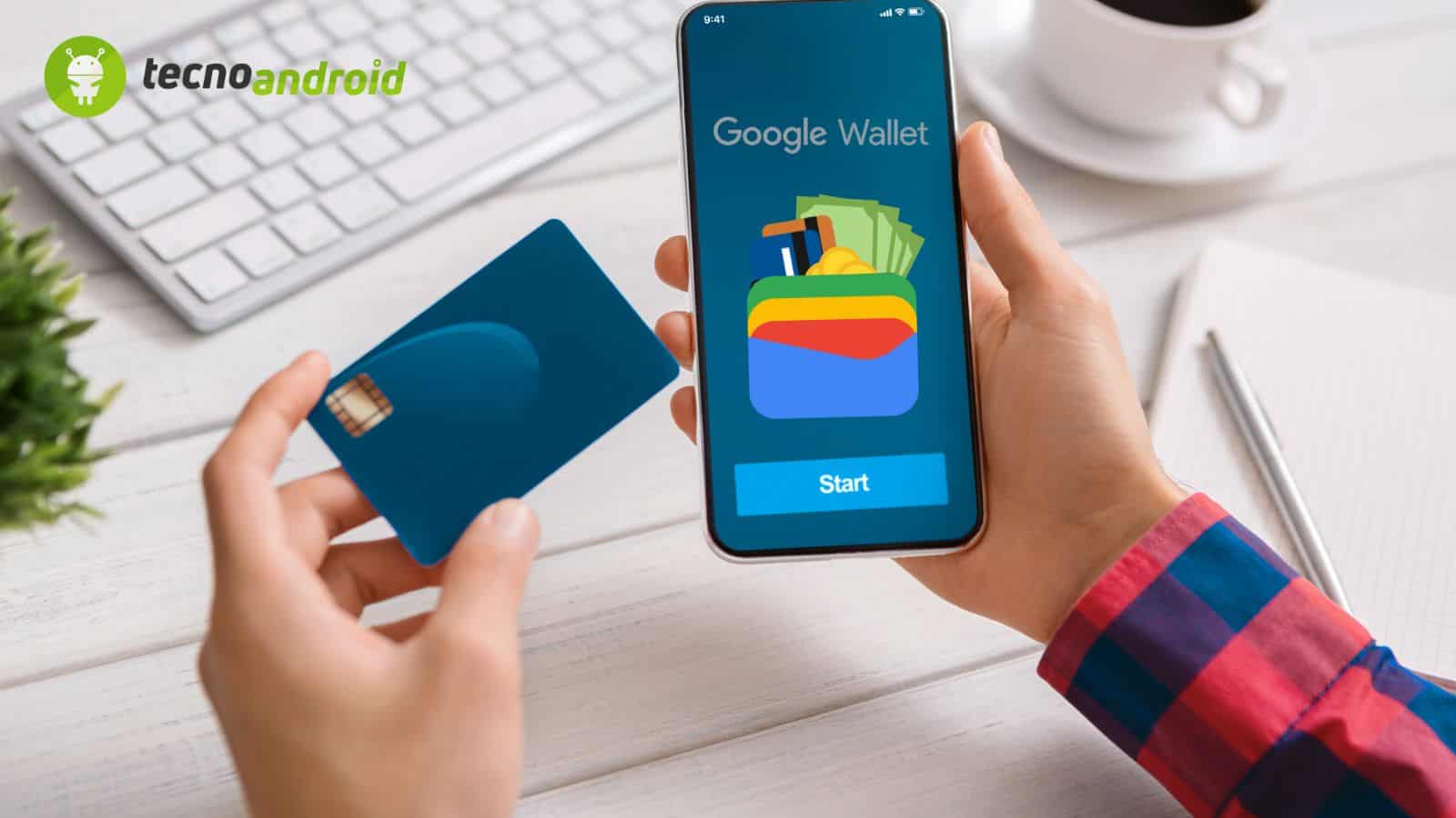 Google Wallet: migliora l'interfaccia e l'accesso alle carte 