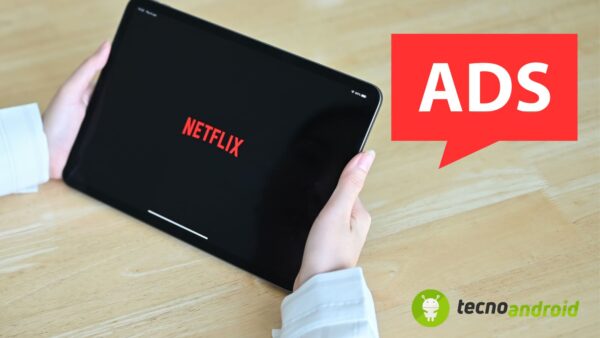 Piano Netflix con pubblicità: registrati oltre 40milioni di utenti