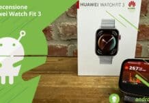 Recensione Huawei Watch Fit 3: tante migliorie per uno smartwatch eccellente