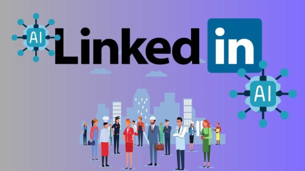 L'Intelligenza artificiale rivoluziona il recruiting: il report di LinkedIn