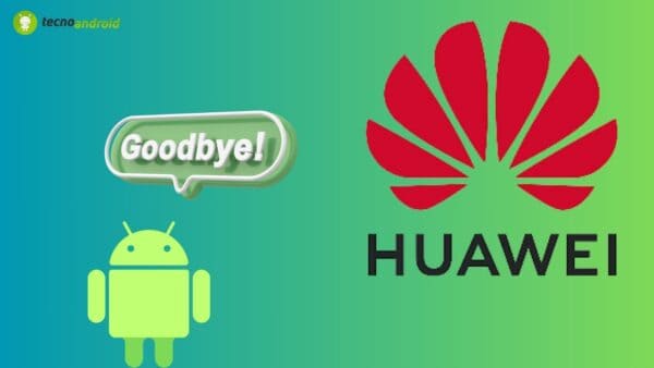Huawei: arriva l'addio definitivo ad Android