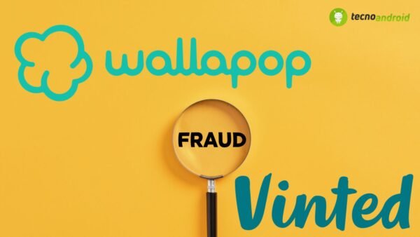Wallapop e Vinted: nuove truffe minacciano gli iscritti
