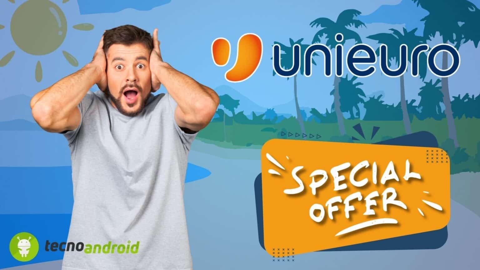 Unieuro: salva il tuo portafogli con queste OFFERTE FOLLI