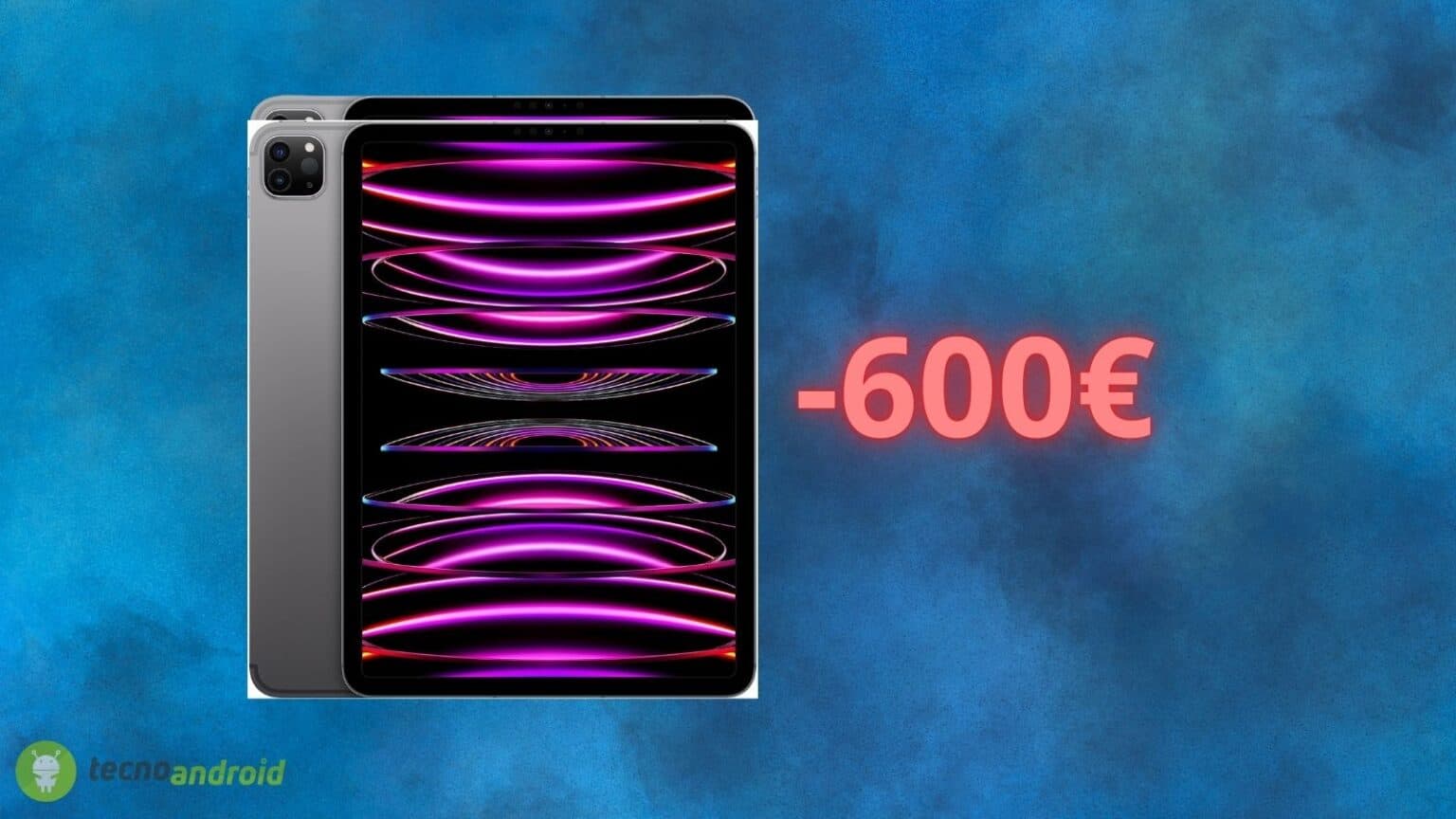 Apple iPad Pro a prezzo da SALDO: offerta di 600 euro su Amazon
