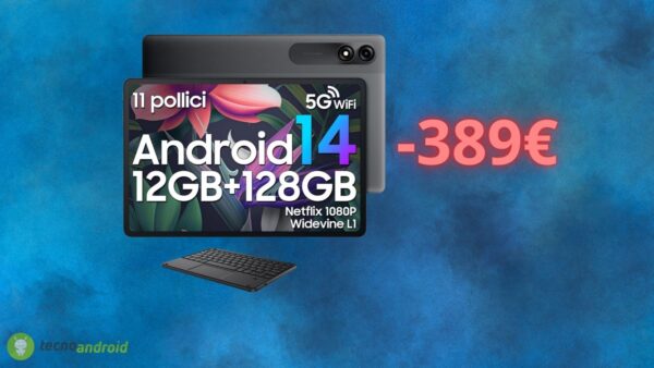 Tablet Android in OFFERTA FOLLE su Amazon: costa 389 euro in MENO