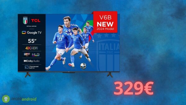 Smart TV TCL a soli 329 euro: uno SCONTO assurdo su Amazon