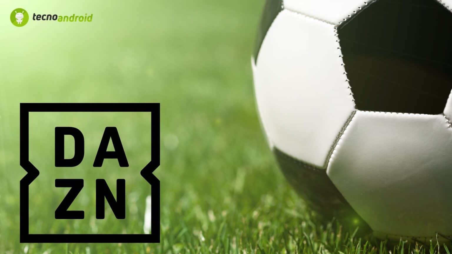 DAZN: nonostante gli aumenti i prezzi restano tra i più bassi