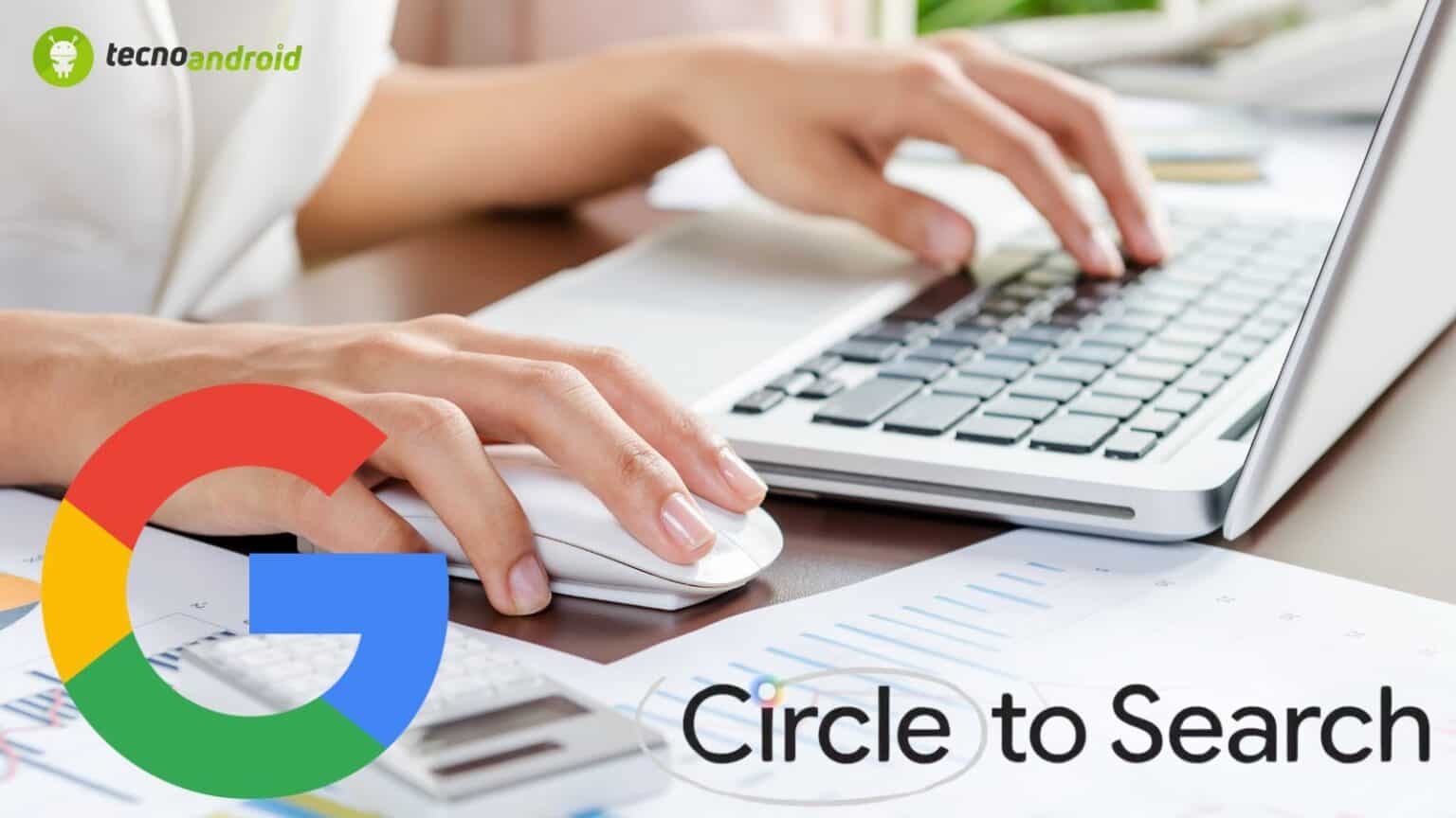 Cerchia e Cerca arriva anche su Google Chrome per desktop