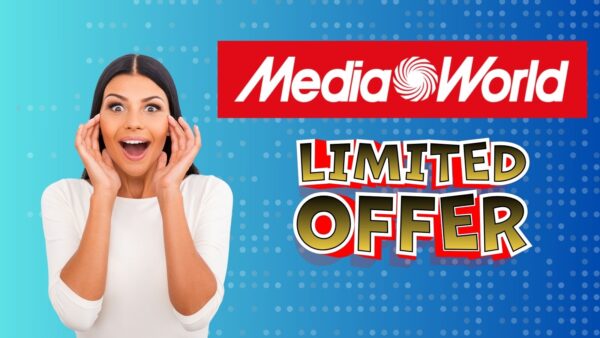 Mediaworld: OFFERTE SCATENATE solo fino al 30 settembre