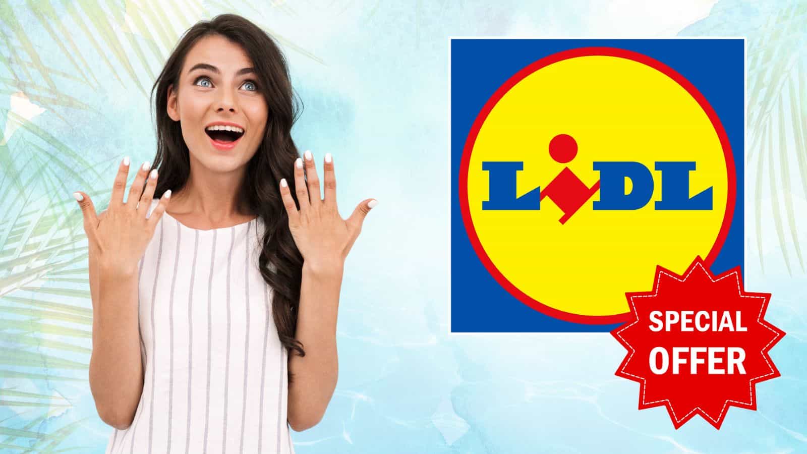 Lidl: RISPARMIO e qualità per ogni esigenza