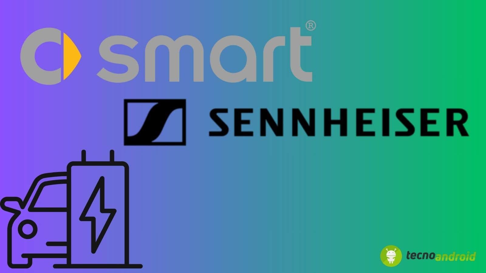 Smart e Sennheiser siglano un nuovo accordo: i dettagli principali