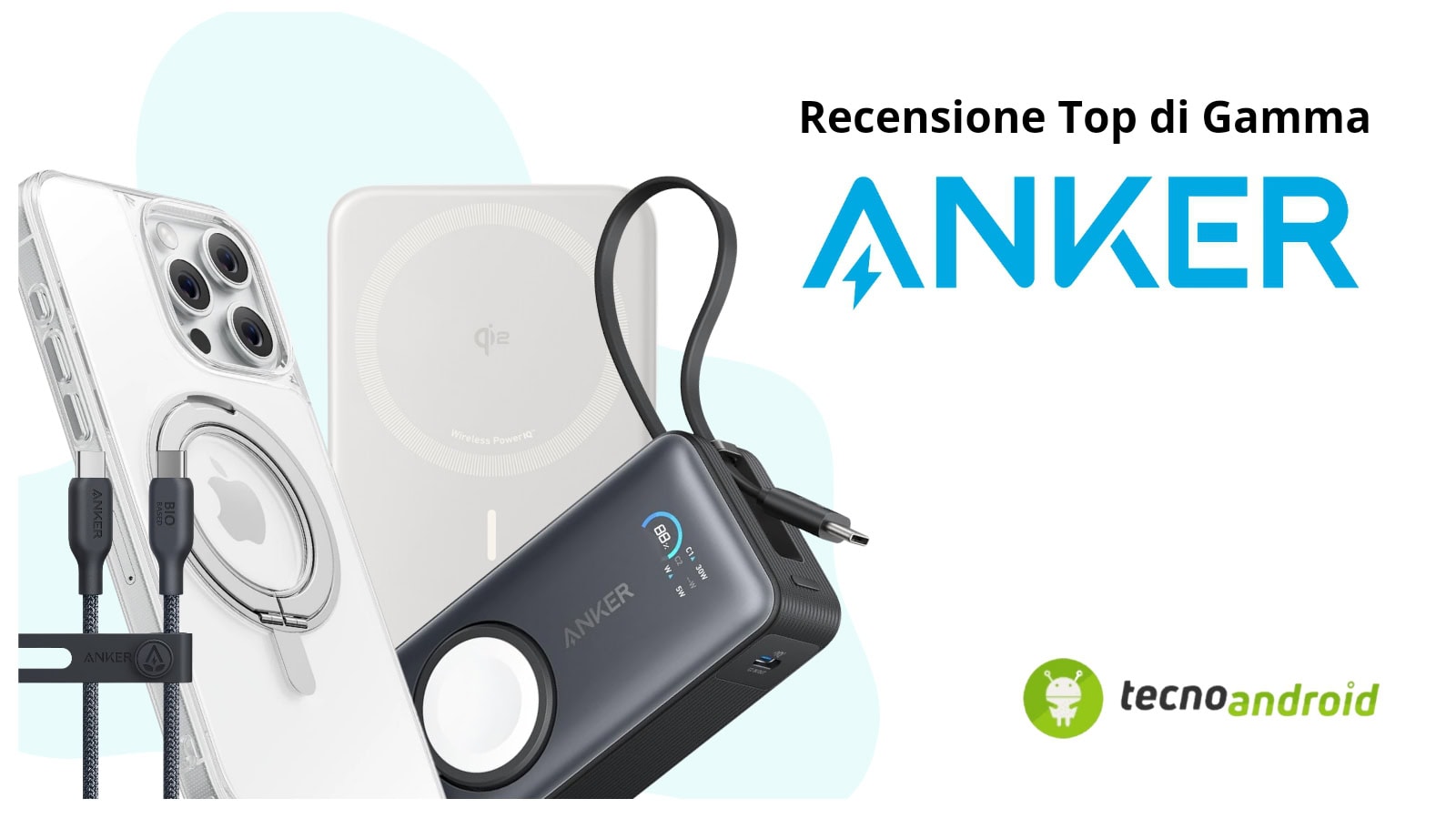 4 accessori Anker per iPhone e Apple Watch: tecnologia avanzata e prezzi imbattibili – Review