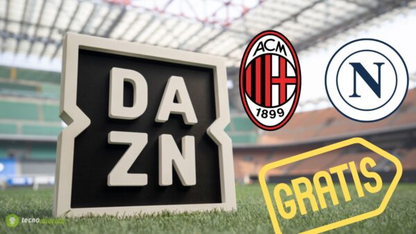Serie A_DAZN_Milan_Napoli_Gratis