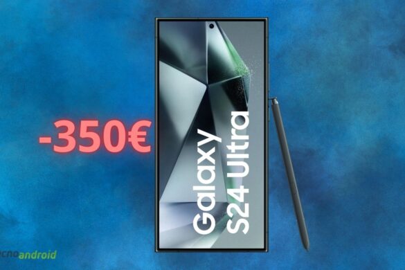 Samsung Galaxy S24 Ultra: OFFERTA FOLLE su Amazon, sconto di 350 euro