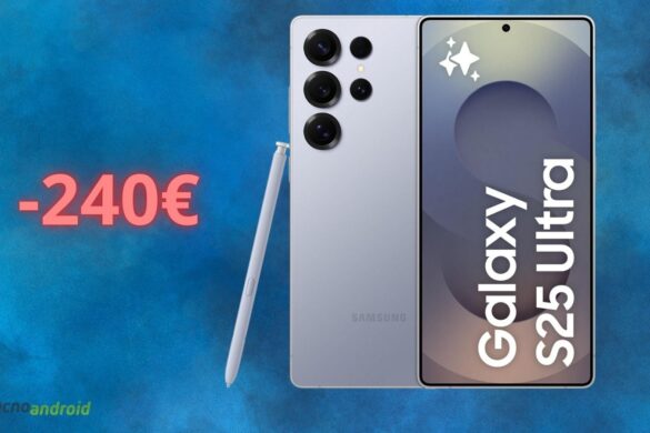 Samsung Galaxy S25 Ultra: sconto di 240 euro su AMAZON, che prezzo