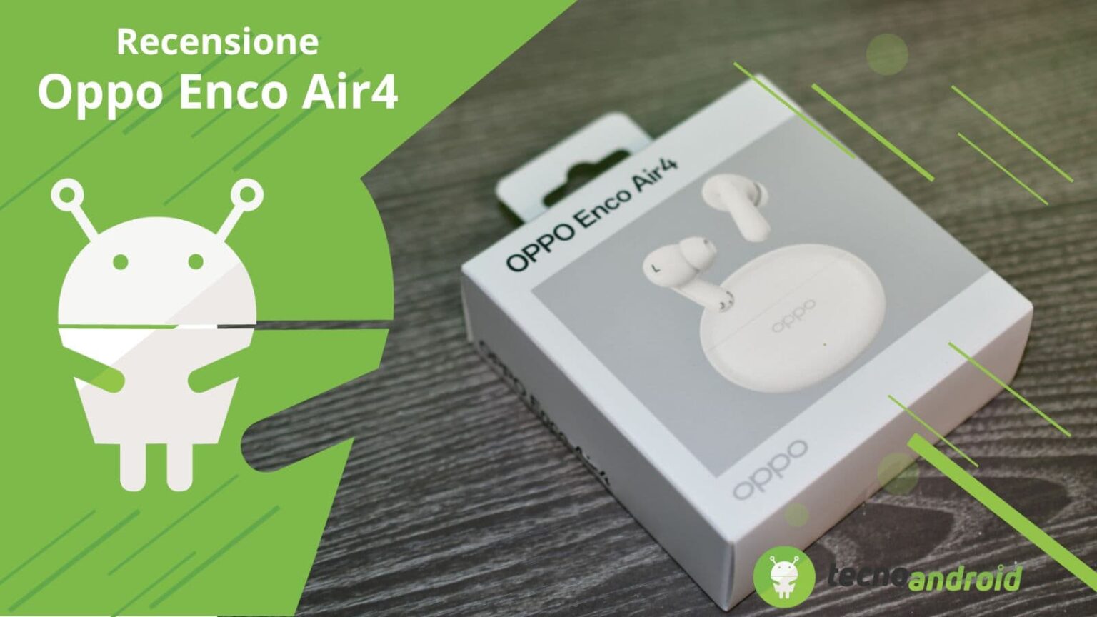 Oppo Enco Air4: cuffie low cost con cancellazione attiva del rumore AI - Recensione