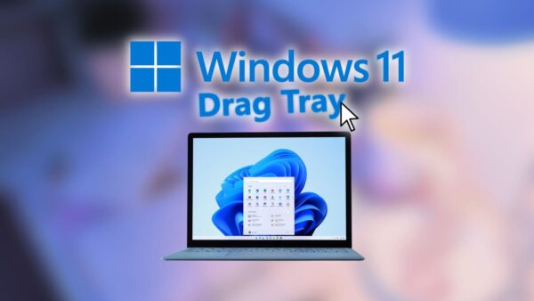 Windows Drag-tray