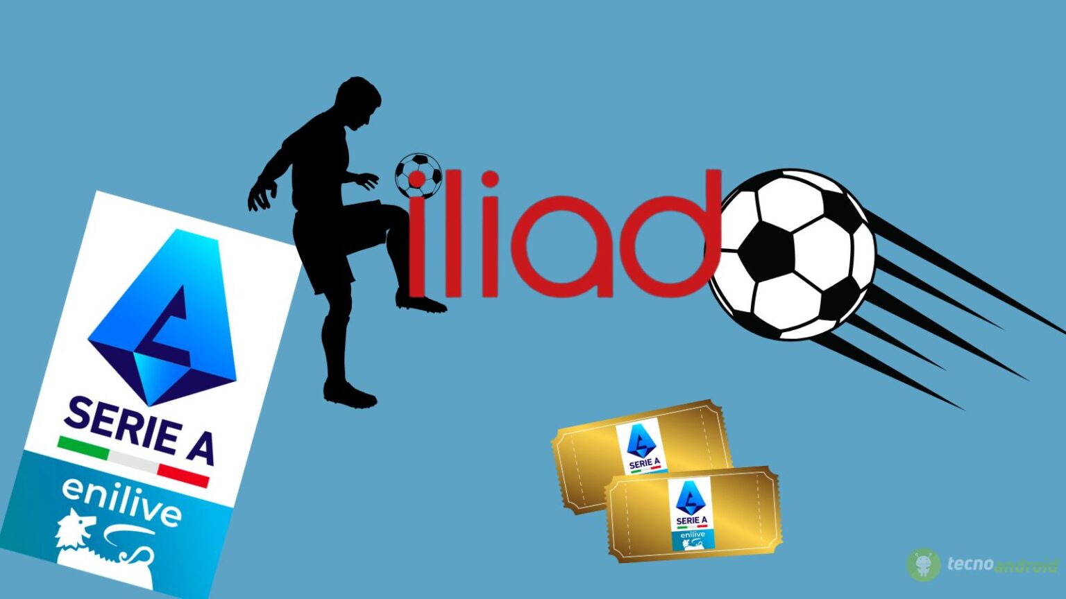 Iliad regala biglietti per la Serie A e gadget ufficiali, come partecipare