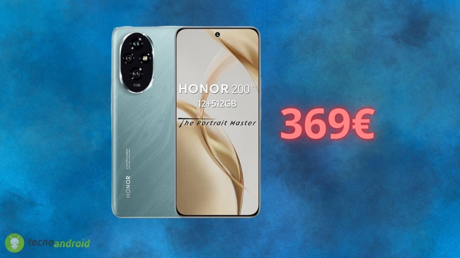 Honor 200: un prezzo ASSURDO solo oggi è attivo su Amazon