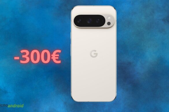 Amazon fa CROLLARE il prezzo di Google Pixel 9 Pro: oggi COSTA 300 euro in meno