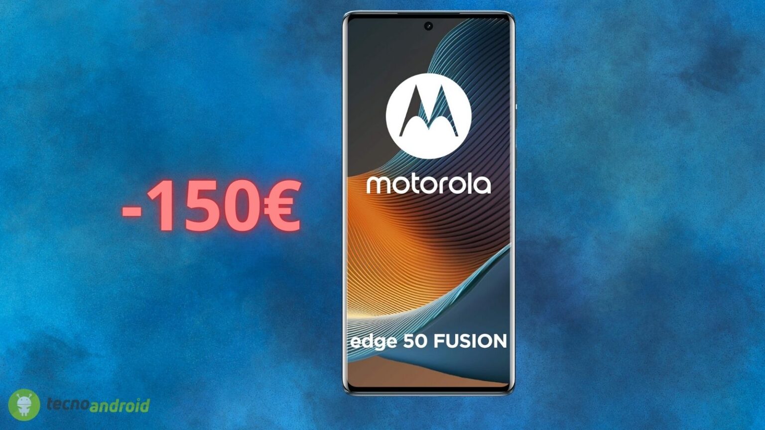 Amazon SCONTA di 150 euro il Motorola Edge 50 Fusion