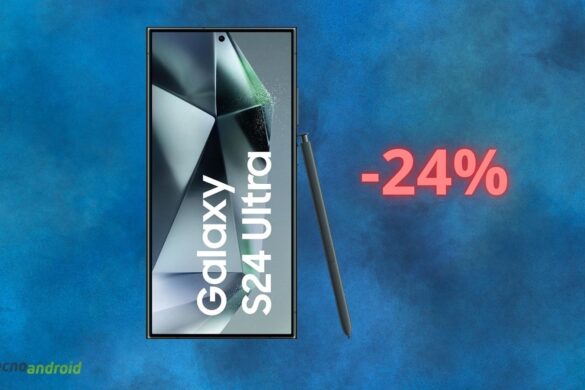 Amazon ABBATTE il prezzo di Samsung Galaxy S24 Ultra: che SCONTO oggi