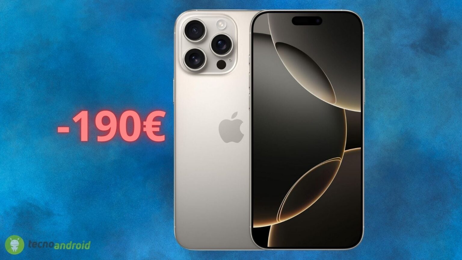 Apple iPhone 16 Pro Max: sconto ASSURDO di 190 euro su Amazon
