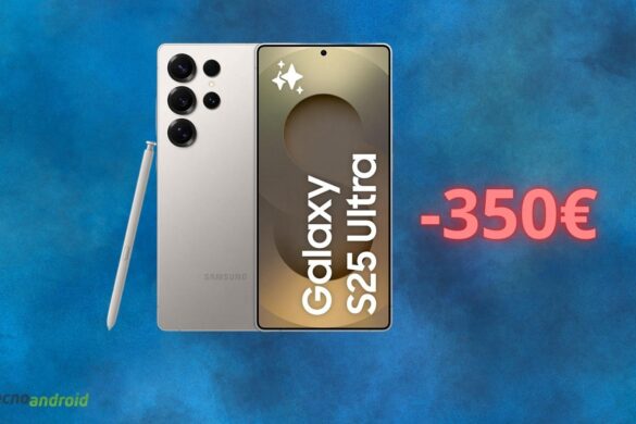 Amazon FOLLE: il Samsung Galaxy S25 Ultra è in SCONTO di 350 euro