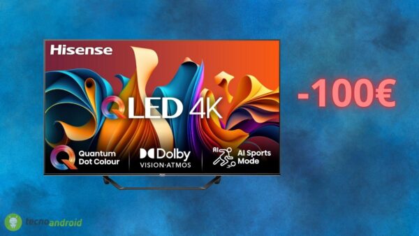 Smart TV Hisense con uno sconto di 100 euro su AMAZON: ecco il link dell'OFFERTA