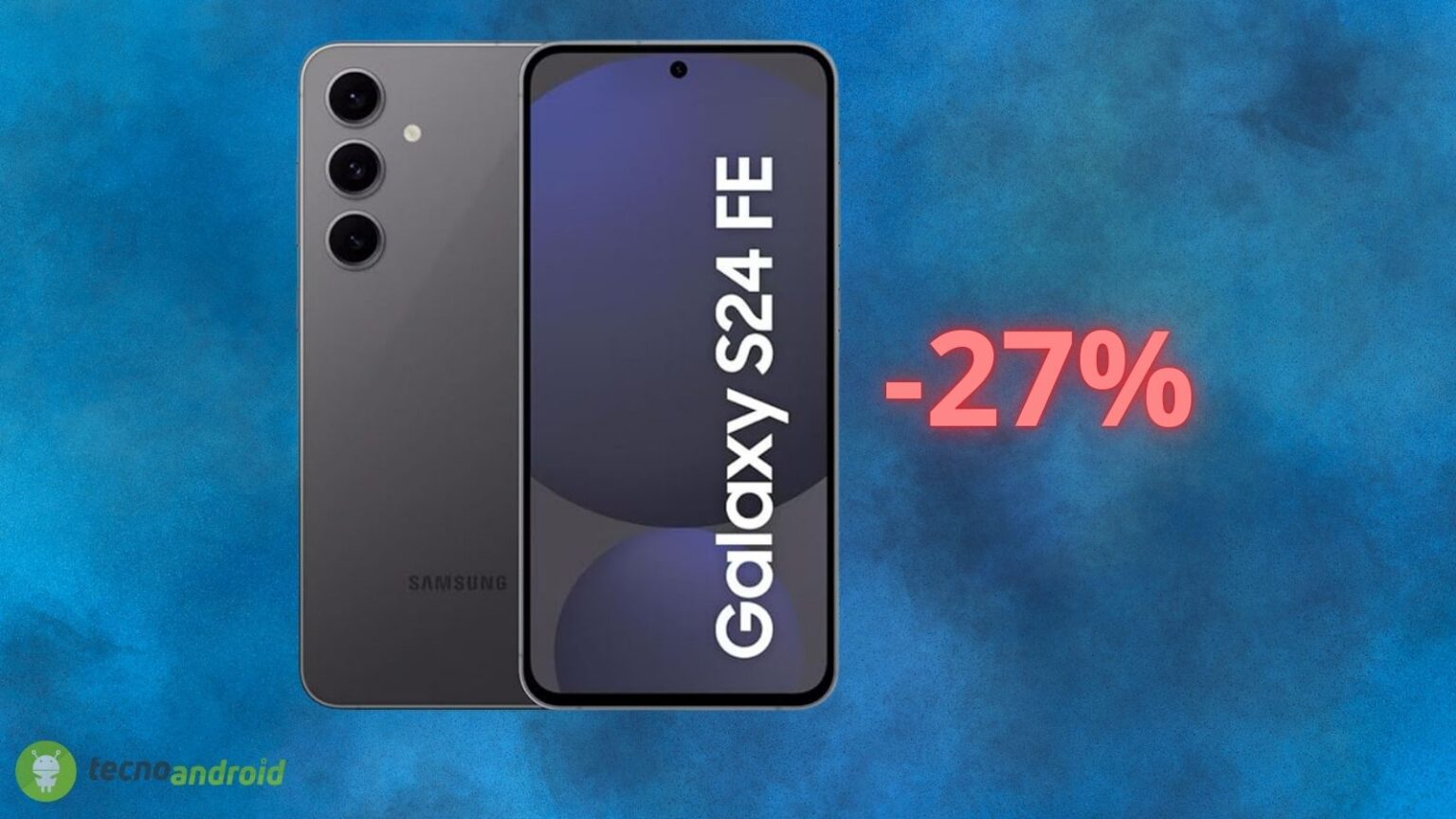 Samsung Galaxy S24 FE: sconto del 27% su Amazon, offerta di 180 euro in MENO